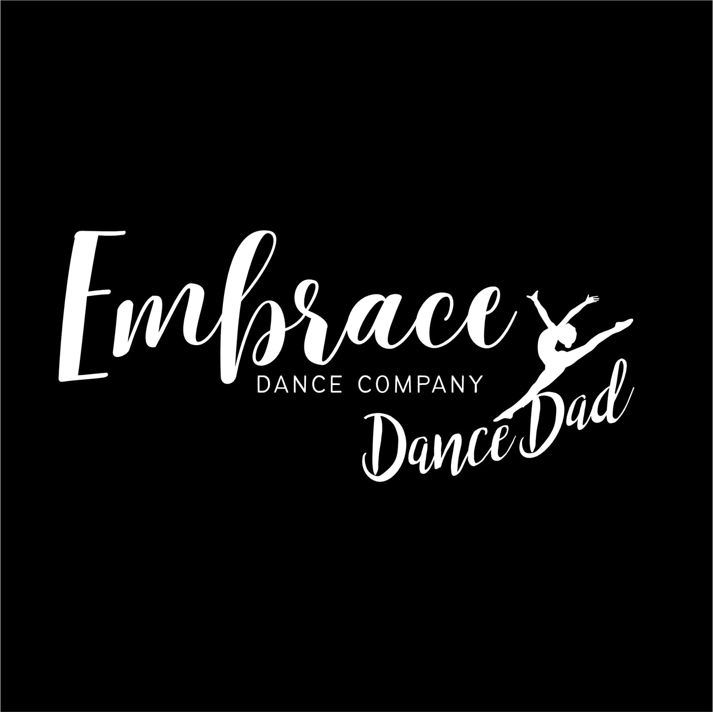 Embrace Dance Co DAD Long Sleeve T-shirt
