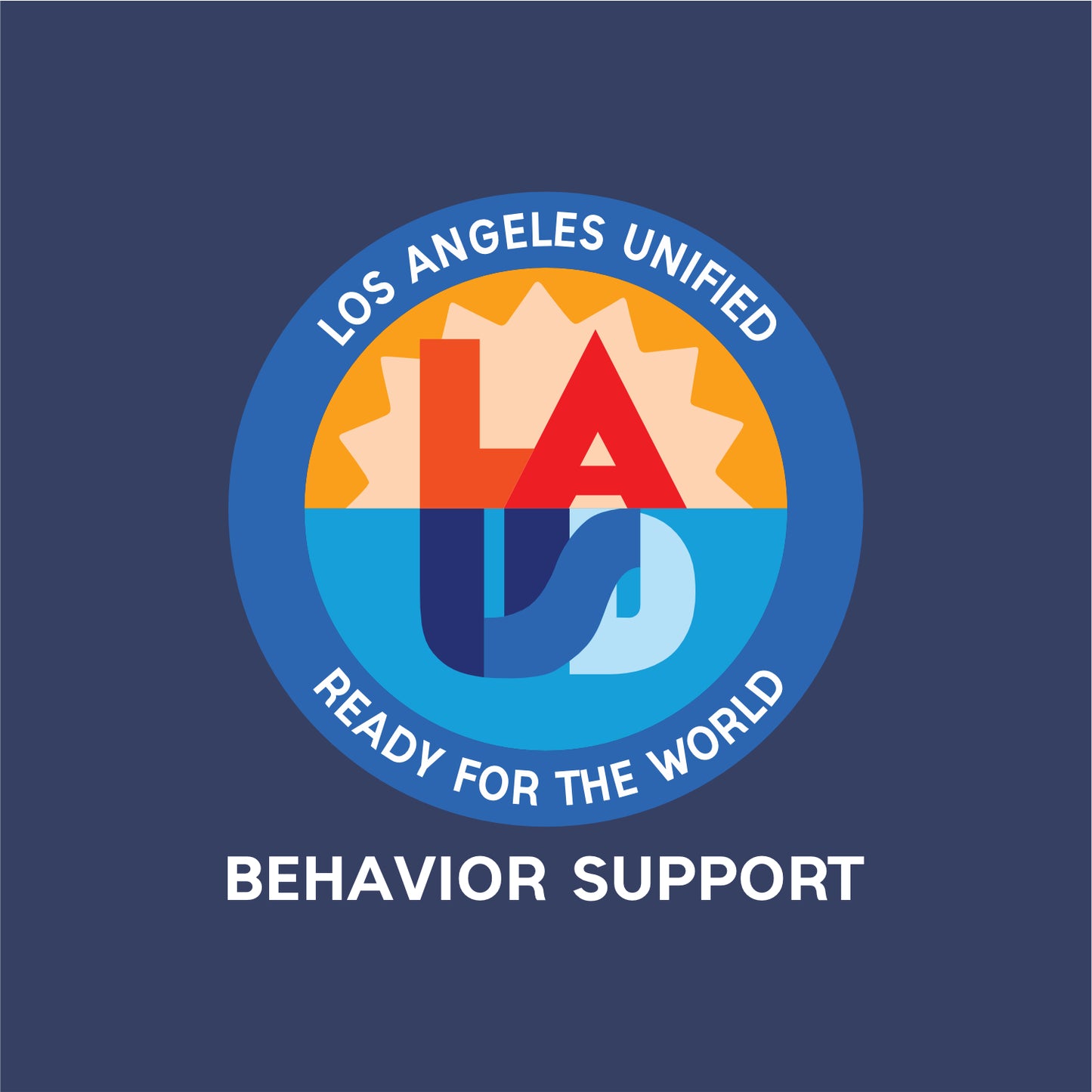 LAUSD Behavior Support Fan Favorite Long Sleeve T