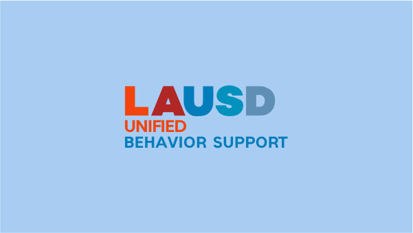 LAUSD Behavior Support