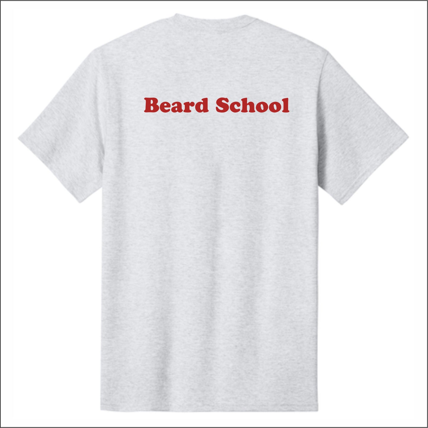 Beard School Short Sleeve T-shirt