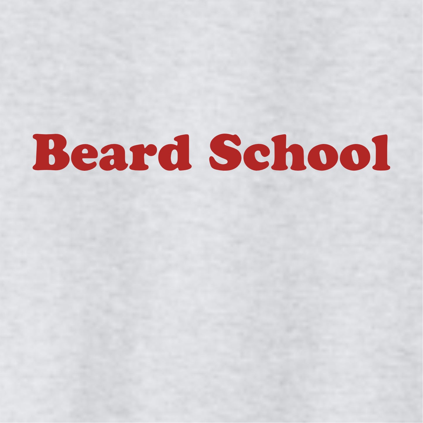 Beard School Short Sleeve T-shirt