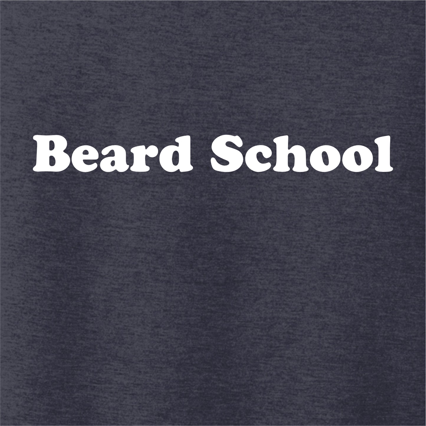 Beard School Hooded Sweatshirt