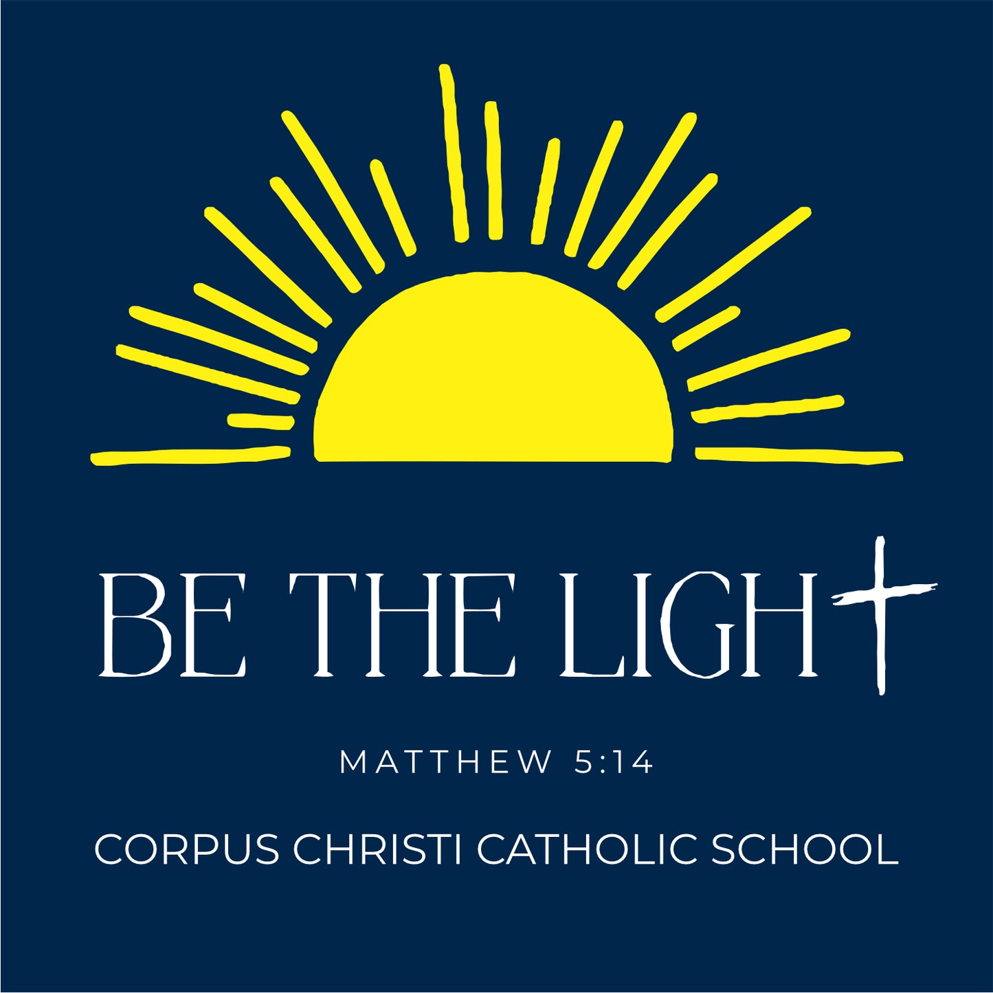 Corpus Christi Be the Light Long Sleeve T-shirt