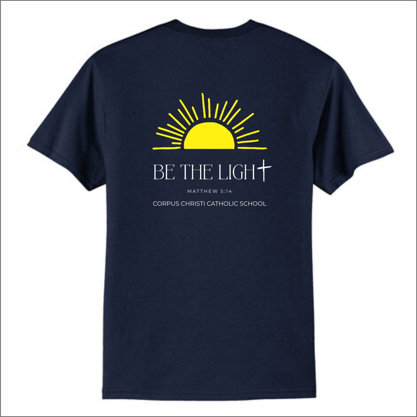 Corpus Christi Be the Light 50/50 Short Sleeve T-shirt