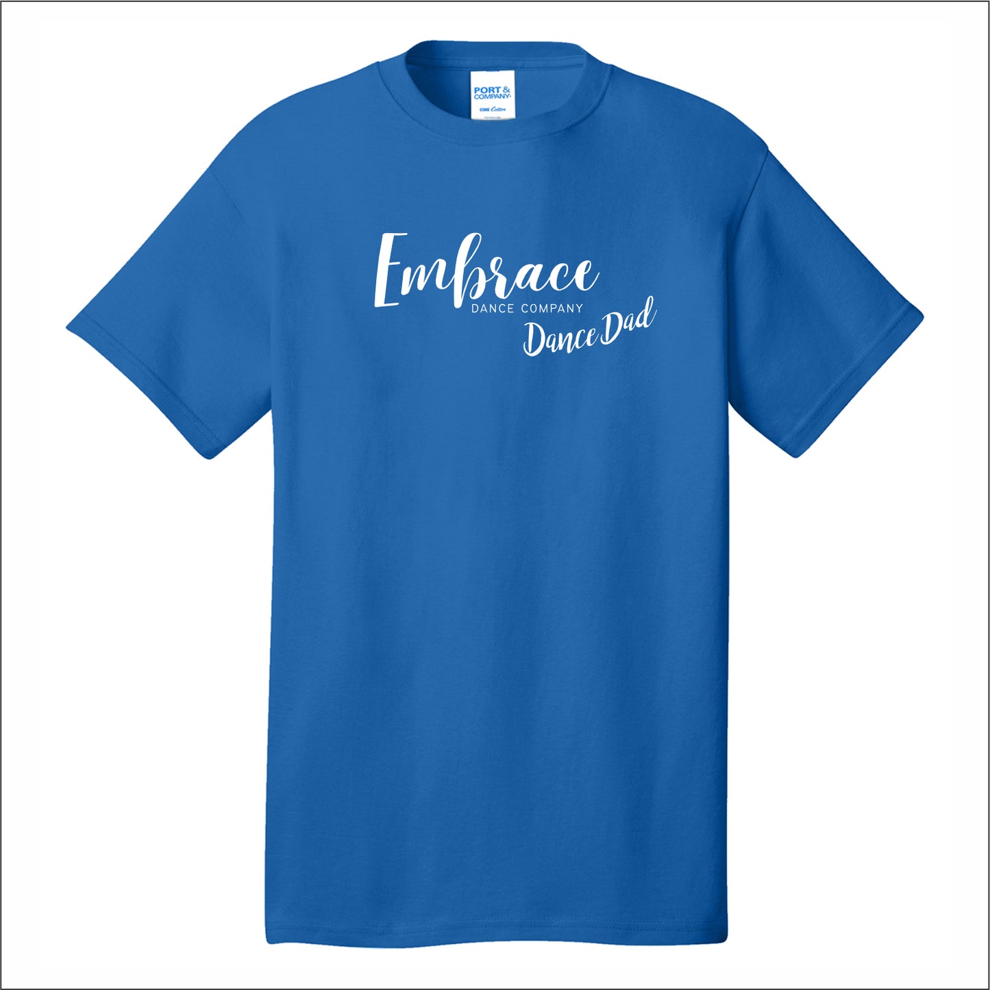Embrace Dance Co DAD Short Sleeve T-shirt