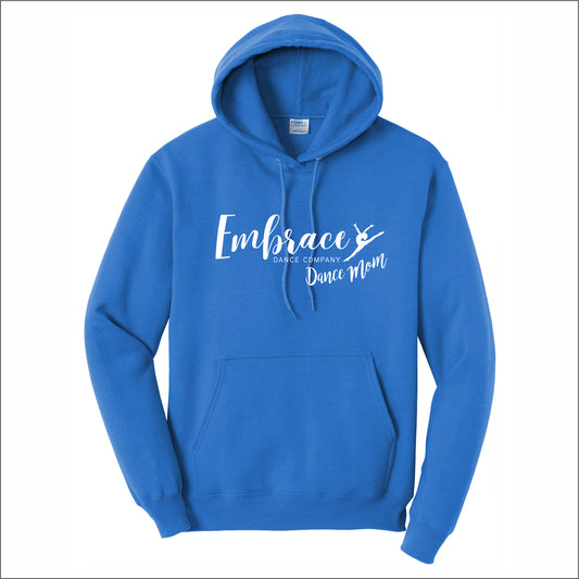 Embrace Dance Co MOM Hooded Sweatshirt