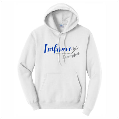 Embrace Dance Co MOM Hooded Sweatshirt