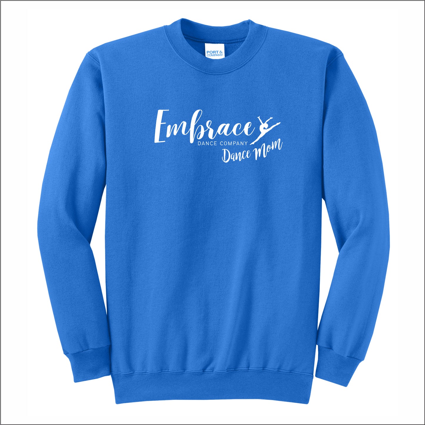 Embrace Dance Co MOM Crewneck Sweatshirt