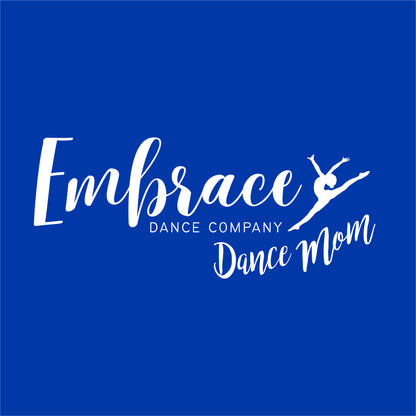 Embrace Dance Co MOM Hooded Sweatshirt