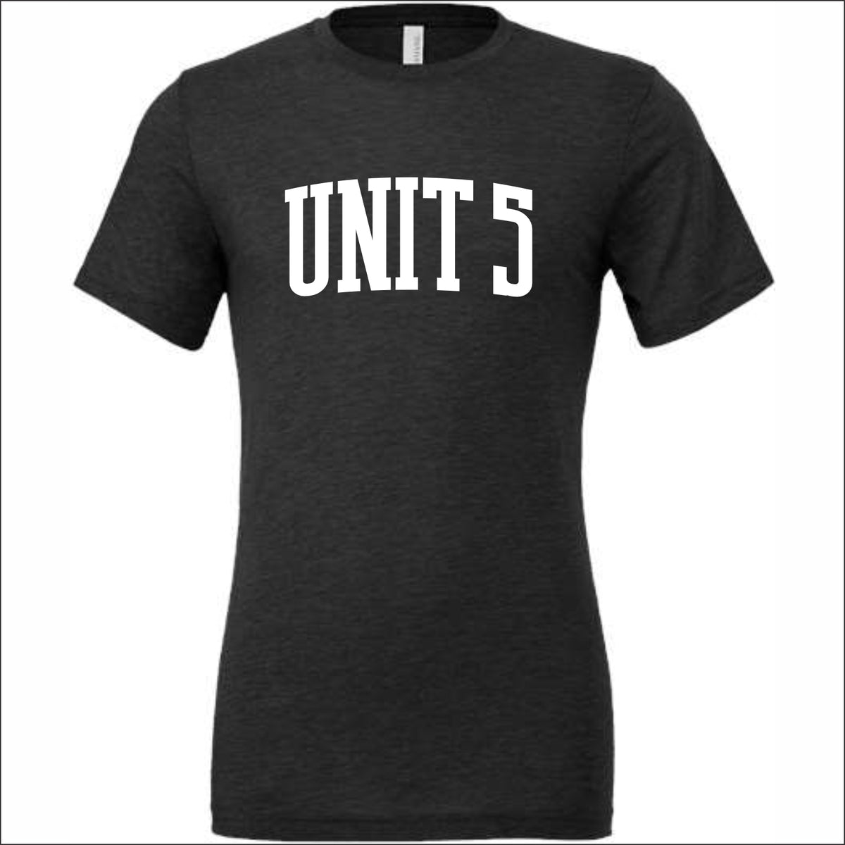 Unit 5 Schools Tri-blend T-shirt